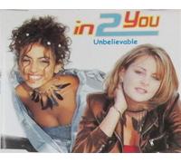 Natasha & Lara - In 2 You Unbelievable - Single