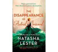 Natasha Lester The Disappearance of Astrid Bricard (Tascabile)