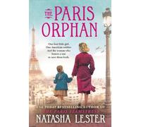 Natasha Lester The Paris Orphan (Tascabile)