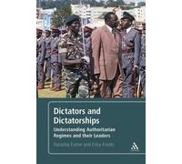 Natasha M. Ezrow Erica Frantz Dictators and Dictatorships (Tascabile)