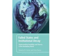 Natasha M. Ezrow Erica Frantz Failed States and Institutional Decay (Tascabile)