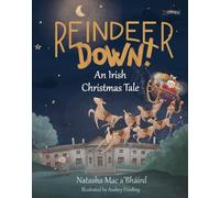Natasha Mac a'Bháird Reindeer Down (Tascabile)
