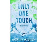 Natasha Madison Only One Touch (Special Edition Paperback) (Tascabile) Only One