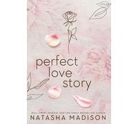 Natasha Madison Perfect Love Story (Hardcover) (Copertina rigida) Lover