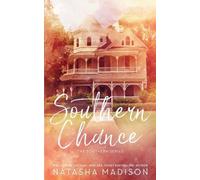 Natasha Madison Southern Chance (Special Edition Paperback) (Tascabile) Southern