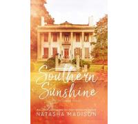 Natasha Madison Southern Sunshine (Special Edition Paperback) (Tascabile)