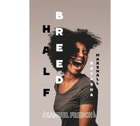 Natasha Marshall Half Breed (Tascabile)