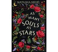 Natasha Siegel As Many Souls as Stars (Copertina rigida)