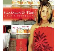 Natasha St Pier - J'avais Quelqu'un