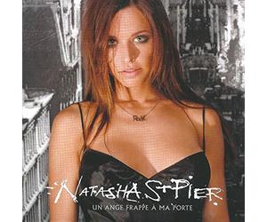 Natasha St-Pier - Un Ange Frappe A Ma Porte