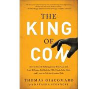 Natasha Stoynoff Thomas Giacomaro The King of Con (Tascabile)