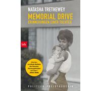 Natasha Trethewey Cornelia Holfel Memorial Drive: Erinnerung (Copertina rigida)