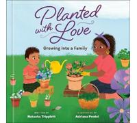 Natasha Tripplett Planted with Love (Copertina rigida)