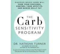 Natasha Turner The Carb Sensitivity Program (Tascabile)