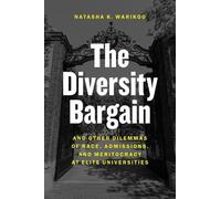Natasha Warikoo The Diversity Bargain (Copertina rigida)