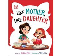 Natasha Yim Disney/Pixar Turning Red: Like Mother, Like Daugh (Copertina rigida)