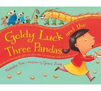 Natasha Yim Goldy Luck and the Three Pandas (Copertina rigida)