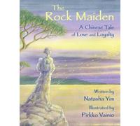 Natasha Yim The Rock Maiden (Copertina rigida)