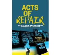 Natasha Zaretsky Acts of Repair (Tascabile)