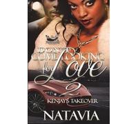 Natavia Don't Come Looking for Love 2 (Tascabile) Dclfl