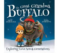 Natcole Staskiewicz The Great Grandma Buffalo (Copertina rigida)