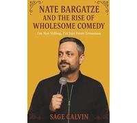 Nate Bargatze and the Rise of Wholesome Comedy: I’m Not Yelling, I’m Just From Tennessee