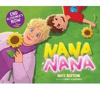 Nate Bertone NANA NANA (Copertina rigida)
