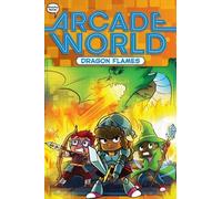 Nate Bitt Dragon Flames (Copertina rigida) Arcade World