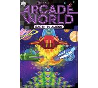 Nate Bitt Earth to Aliens (Copertina rigida) Arcade World