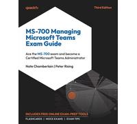 Nate Chamberlain Peter Risi MS-700 Managing Microsoft Teams Exam Gui (Tascabile)
