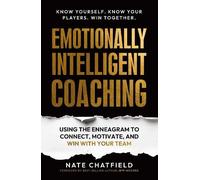 Nate Chatfield Emotionally Intelligent Coaching (Tascabile)