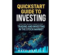 Nate Daniels Stock Market Quickstart Guide (Tascabile)
