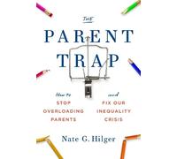 Nate G. Hilger The Parent Trap (Copertina rigida)