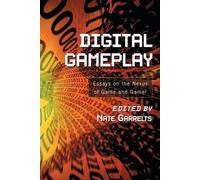 Nate Garrelts Digital Gameplay (Tascabile)