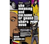 Nate Garrelts The Meaning and Culture of Grand Theft Auto (Tascabile)