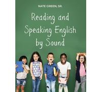 Nate Green Reading and Speaking English by Sound (Tascabile)