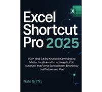 Nate Griffin Excel Shortcut Pro 2025 (Tascabile)