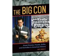 Nate Hendley The Big Con (Copertina rigida)