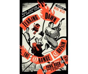 Nate Jackson Daniel Kohn Tearing Down the Orange Curtain (Copertina rigida)