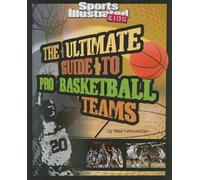 Nate Leboutillier The Ultimate Guide to Pro Basketball Teams (Copertina rigida)