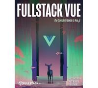 Nate Murray Hassan Djirdeh Ari Lerner Fullstack Vue (Tascabile)
