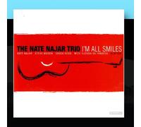 Nate Najar Trio - I'm All Smiles