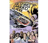 Nate Powell Our Stories Carried Us Here (Copertina rigida)