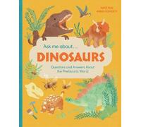Nate Rae Ask Me About... Dinosaurs (Copertina rigida) Ask Me About...