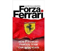 Nate Saunders Forza Ferrari (Copertina rigida)