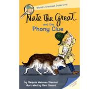 Nate the Great and the Phony Clue
