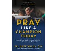 Nate Wills Pray Like a Champion Today (Tascabile)