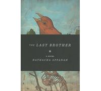 Nathacha Appanah The Last Brother (Tascabile)