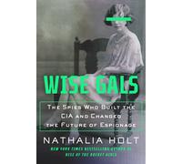 Nathalia Holt Wise Gals (Tascabile)