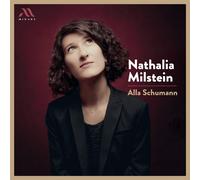 Nathalia Milstein Nathalia Milstein: Alla Schumann (CD) Album